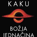Božja jednačina, u potrazi za teorijom svega
