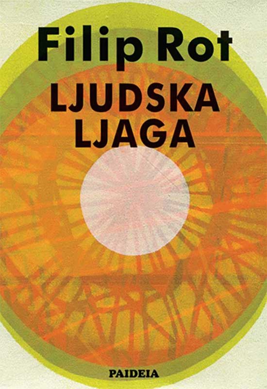 Ljudska ljaga Filip Rot 978-86-7448-593-4 Ljudska ljaga