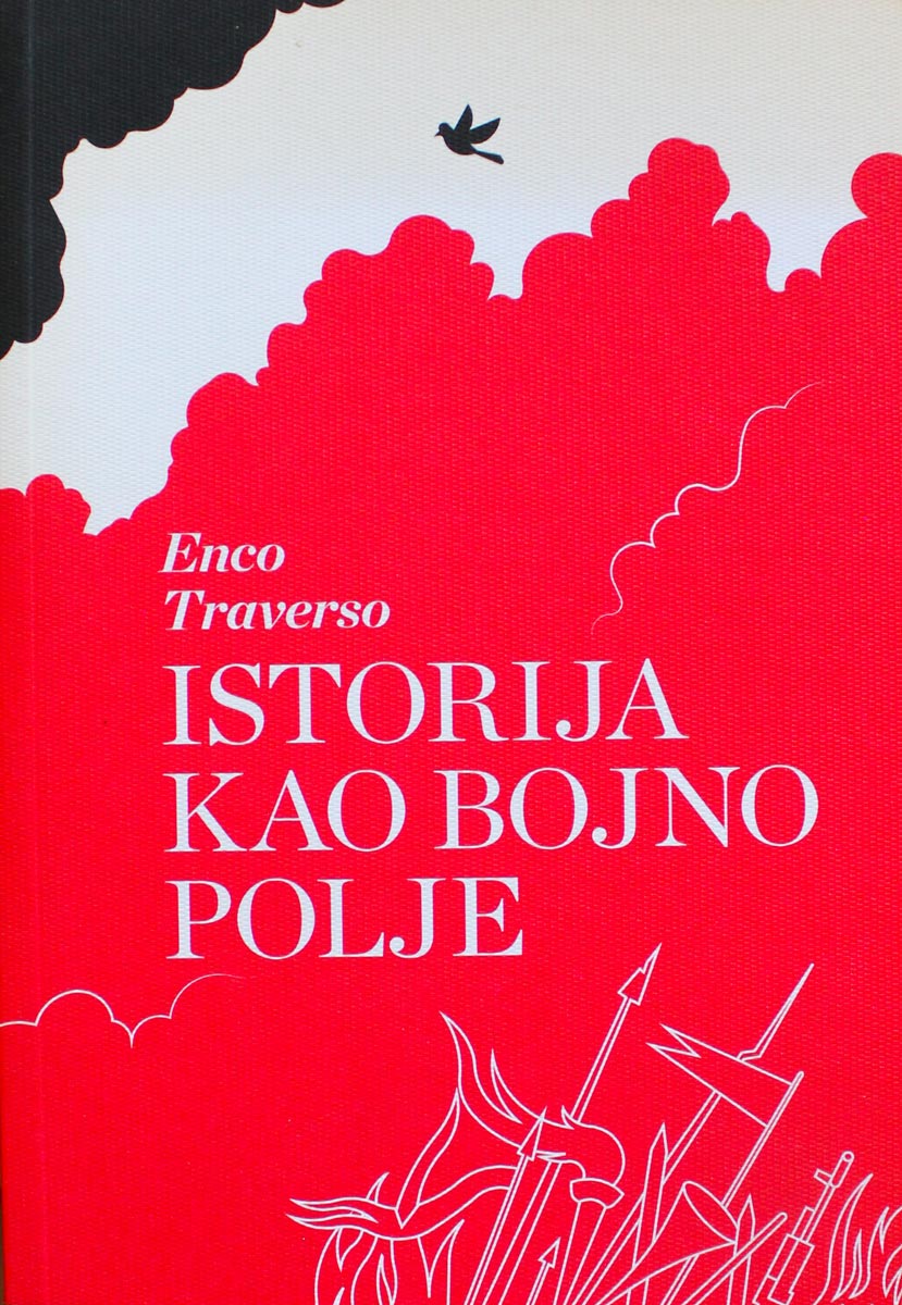 978-86-81042-52-6 Istorija kao bojno polje - Slika 1