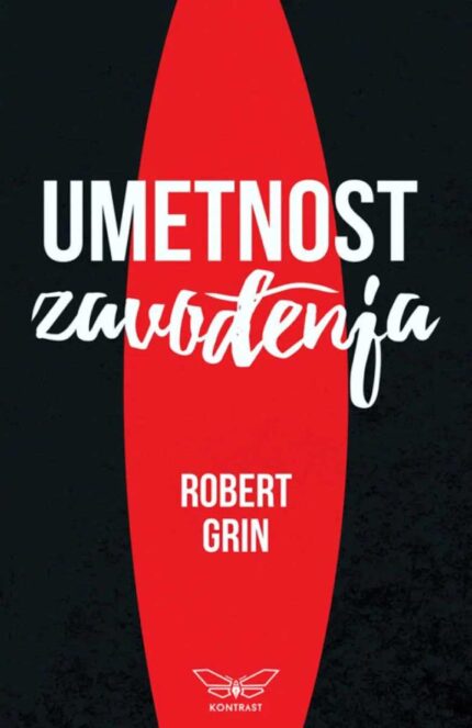 umetnost zavodjenja robert Grin
