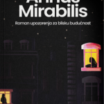 Annus Mirabilis (Miloš B. Tomaš)