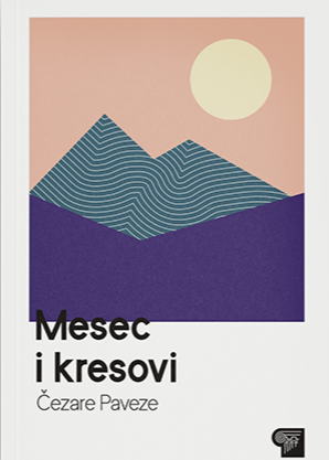 Paveze Mesec i kresovi (Čezare Paveze) - Slika 1