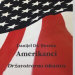 Amerikanci, II tom  Državotvorno iskustvo