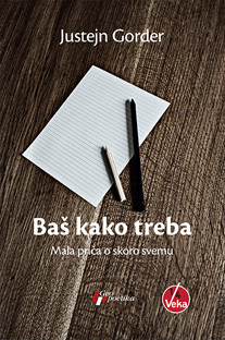 Baš kako treba Justejn Gorder