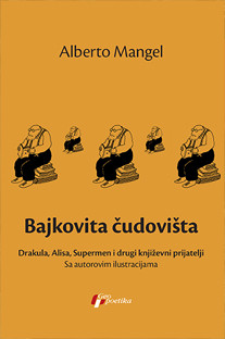 Bajkovita čudovišta Alberto Mangel