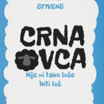 Crna ovca (nije ni tako loše biti loš) (Ričard Stivens)