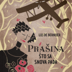 Prašina što sa snova pada (Luj de Bernijer)