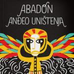 Abadon anđeo uništenja (Ernesto Sabato)