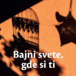 Bajni svete, gde si ti Sali Runi