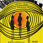 Piknik pored puta (Arkadij i Boris Strugacki)