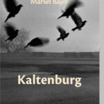Kaltenburg Marsel Bajer