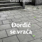 Đorđić se vraća Goran Vojnović