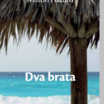 Dva brata Milton Hatum