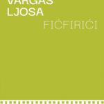 Fićfirići Mario Vargas Ljosa