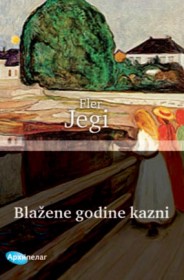 Blažene godine kazni Fler Jegi