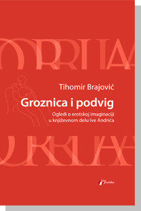 Groznica i podvig Tihomir Brajović