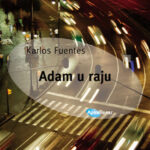 Adam u raju Karlos Fuentes