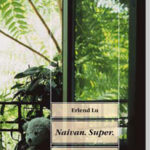 Naivan. Super. Erlend Lu
