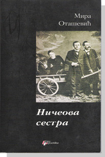 Ničeova sestra Mira Otašević