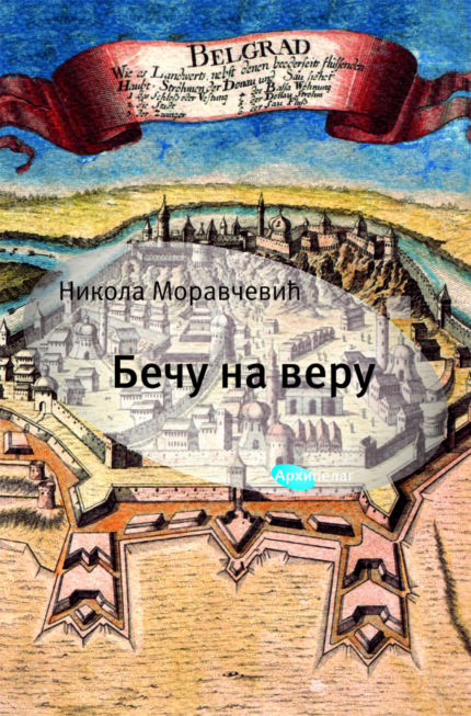 Beču na veru Nikola Moravčević