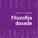Filozofija dosade Laš Fr. H. Svensen