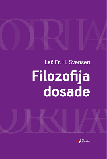 Filozofija dosade Laš Fr. H. Svensen