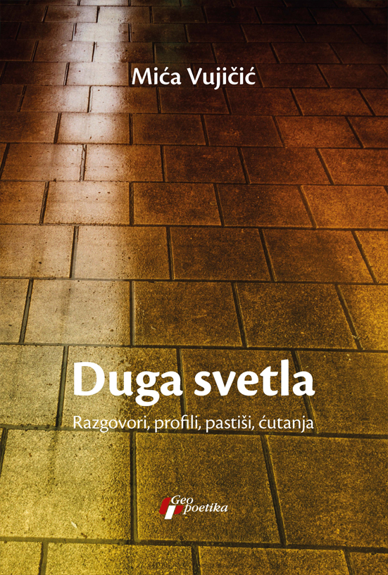 duga-svetla-sajt Duga svetla Mića Vujičić