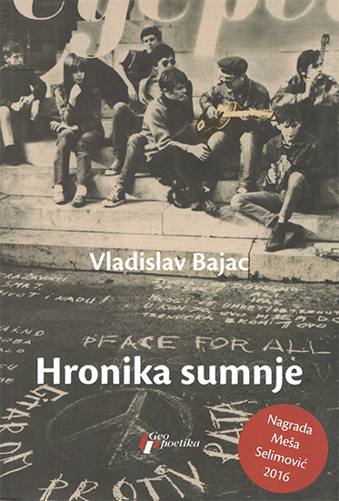 Hronika sumnje Vladislav Bajac