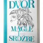 DVOR MAGLE I SRDŽBE Sara Dž. Mas