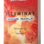 ILLUMINAE (ILLUMINAE 1) Ejmi Kaufman,Džej Kristof
