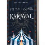KARAVAL (Karaval 1) Stefani Garber