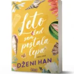 LETO KADA SAM POSTALA LEPA Dženi Han