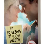 NA POSEBNA TE VODIM MESTA Dženifer Niven