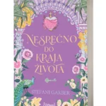 NESREĆNO DO KRAJA ŽIVOTA Stefani Garber