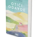 OTIĆI ODAVDE Tamara Bah