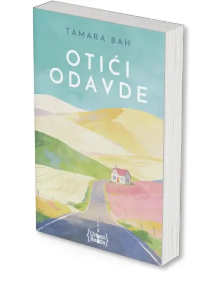 OTIĆI ODAVDE Tamara Bah