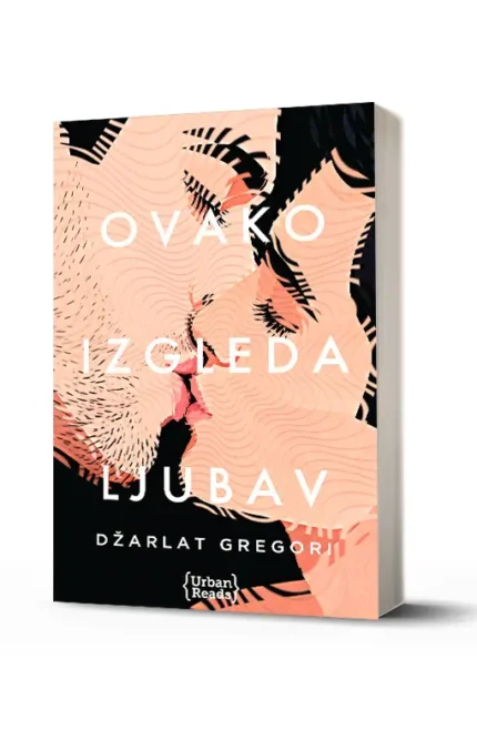 OVAKO IZGLEDA LJUBAV DžarlatGregori