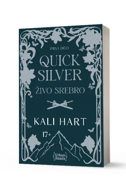 QUICKSILVER ŽIVO SREBRO (Quicksilver 1) Kali Hart
