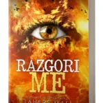 RAZGORI ME (SMRSKAJ ME 3) Tahere Mafi