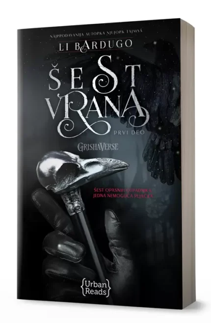 ŠEST VRANA (ŠEST VRANA 1) Li Bardugo