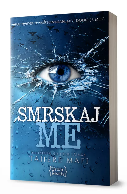 knjiga-smrskaj-me-smrskaj-me-1-beki-albertali-dzejms-dasner-urban-reads-1478-foto2 SMRSKAJ ME (SMRSKAJ ME 1) Tahere Mafi
