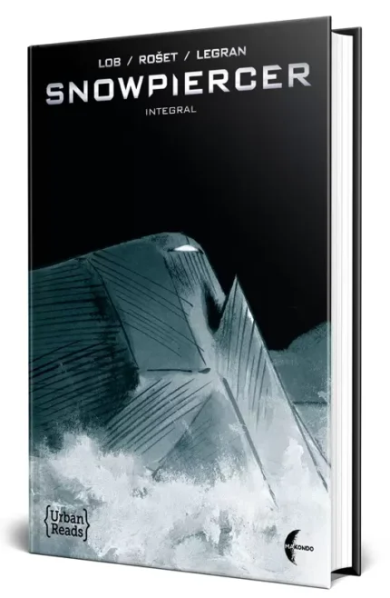 SNOWPIERCER INTEGRAL (tvrdi povez) Lob / Rošet / Legran