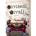 UZVIŠENI RIVALI Rebeka Ros