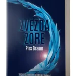 ZVEZDA ZORE (USPON CRVENOG 3) Pirs Braun