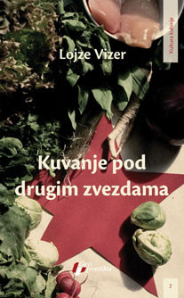 Kuvanje pod drugim zvezdama Lojze Vizer
