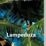 Lampeduza Jedna mediteranska priča Rafael Arguljol