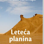 Leteća planina Kristof Ransmajer