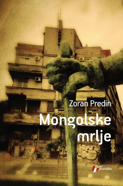 Mongolske mrlje Zoran Predin
