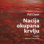 Nacija okupana krvlju Pol Oster