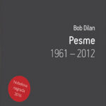 Pesme 1961-2012 Bob Dilan